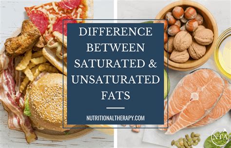 The Difference Between Saturated and Unsaturated Fats - The NTA