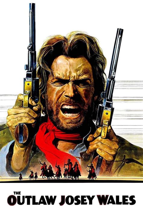 The Outlaw Josey Wales – PG13 Guide % Clint Eastwood, Chief Dan George ...