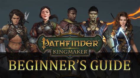 Pathfinder Kingmaker Guide Beginner – Yoiki Guide