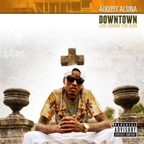 ‎Downtown: Life Under the Gun - Album by August Alsina - Apple Music