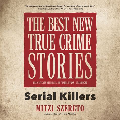 The Best New True Crime Stories - Audiobook, by Mitzi Szereto | Chirp