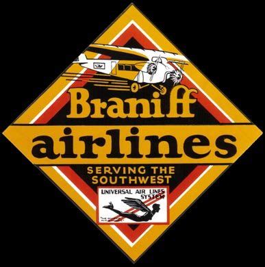 Braniff Airlines - Serving the Southwest - Rarely Seen. Circa 1929. Goes for around $50 ...