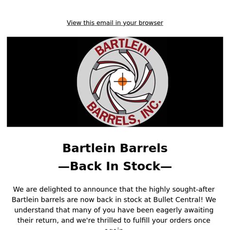 Bartlein Barrels - Back In Stock! - Bullet Central