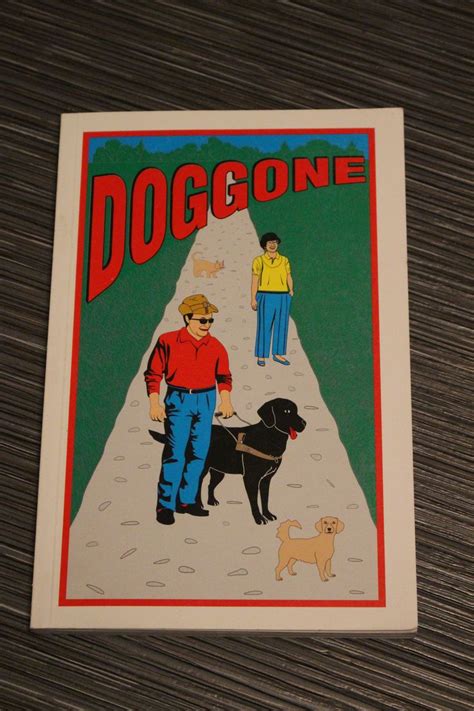 Dog Gone A Humorous Collection Of Dog Stories (Guide Dogs And Many Others) Author; W.J. (Bill ...