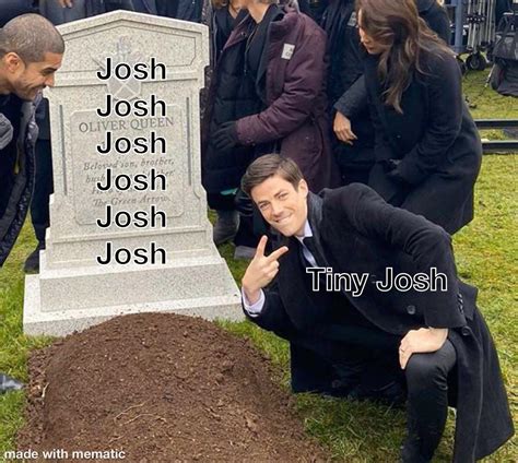 The legendary Josh : r/memes