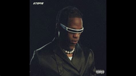 Travis Scott - Girlfriend (UTOPIA) Unreleased - YouTube