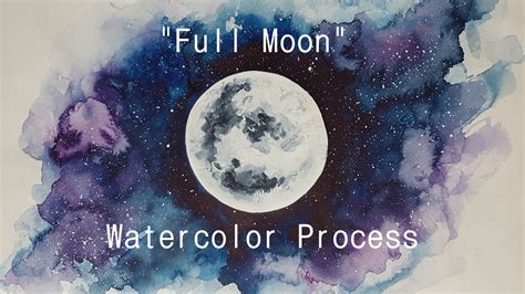 "Full Moon" - Watercolor Painting Process - YouTube