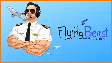 Gaurav Taneja - The Famous Indian YouTuber | Flying Beast