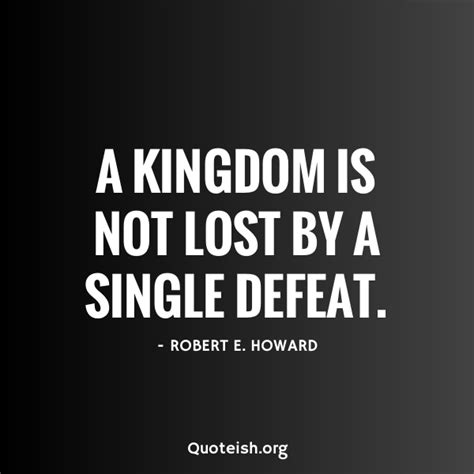 30+ Kingdom Quotes - QUOTEISH