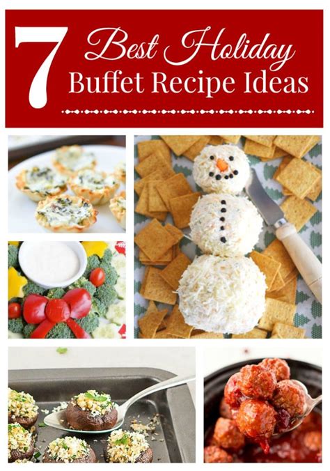 7 Of The Best Holiday Buffet Recipe Ideas To Add To Your List - Pretty Opinionated