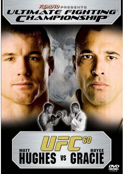 DVDFr - UFC 60 : Matt Hughes vs Royce Gracie - DVD