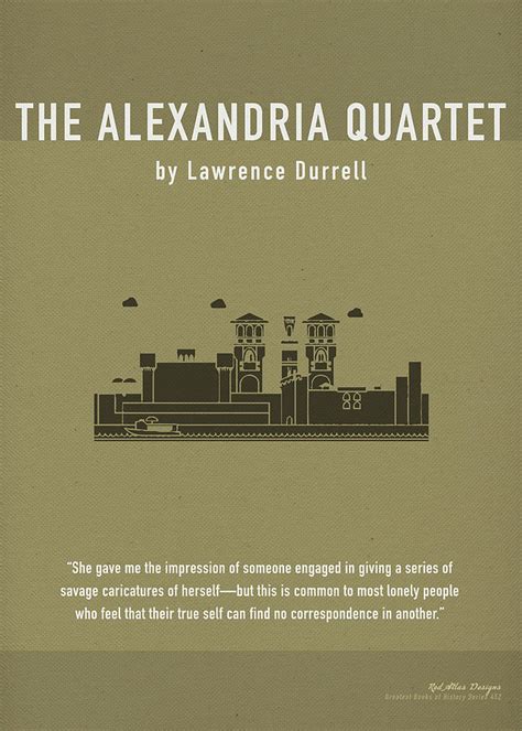 The Alexandria Quartet by Lawrence Durrell Greatest Books Ever Art ...