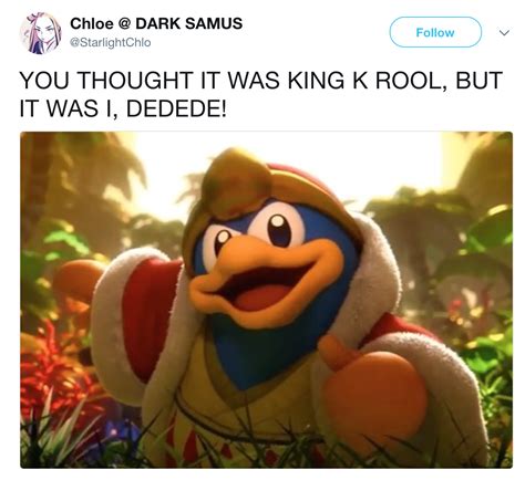 You Thought | Laughing King Dedede | Know Your Meme