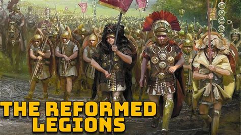 The Great Reformation of the Roman Legions - The Marian Reforms ...