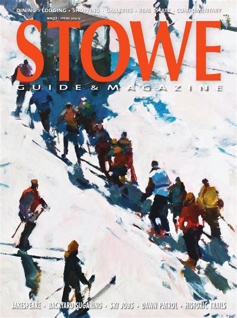 Stowe Magazine Winter / Spring 2013-14 by Stowe Guide & Magazine - Issuu