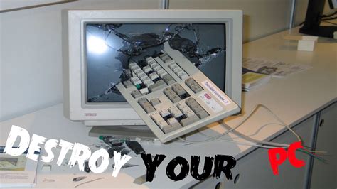 HOW TO DESTROY YOUR PC - Smash The Computer - YouTube