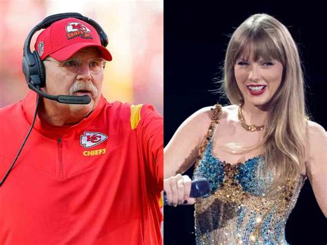 Chiefs HC Andy Reid dubs Taylor Swift the ‘most famous woman’ since ...