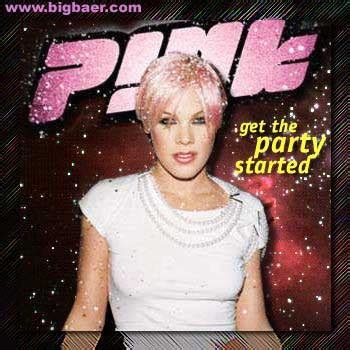 Pink - Get party started