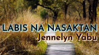 Labis na Nasaktan with lyrics by:Jennelyn Yabu Karaoke Tagalog Version Chords - Chordify