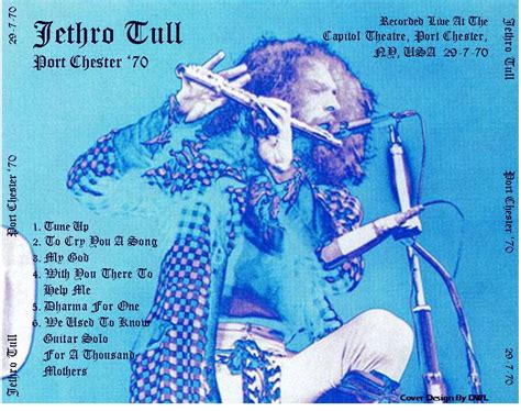 The Witchwood Records: Jethro Tull - Port Chester 1970