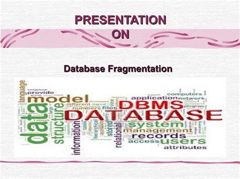 Fragmentation and types of fragmentation in Distributed Database