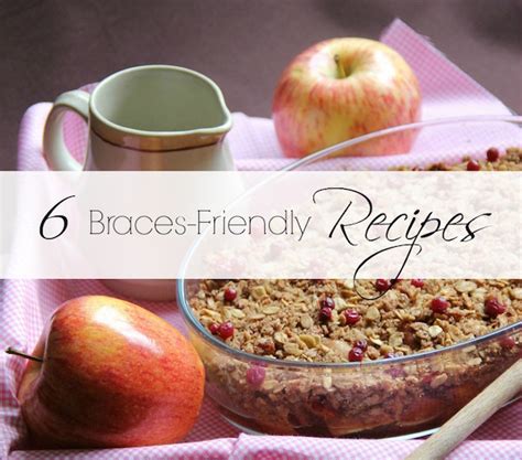 6 Braces-Friendly Recipes {from the Smith Orthodontics Team}