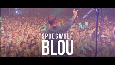 Spoegwolf - Blou (Official) - YouTube