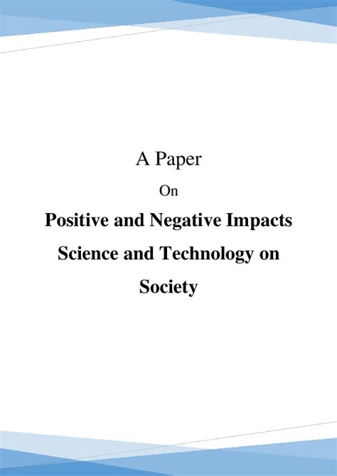 (DOC) Positive and Negative Impacts of Science and Technology on Society