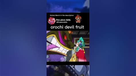 orochi devil fruit #onepiece #orochi - YouTube