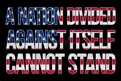 A NATION DIVIDED AGAINST ITSELF CANNOT STAND Quote by Sam Houston that ...