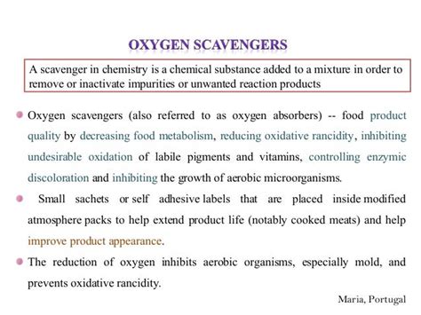 Oxygen ethylene scavenger