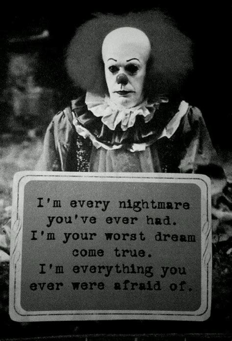 Pennywise nightmares | Horror quotes, Stephen king, Pennywise the clown