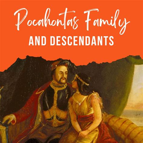 Pocahontas Family Tree and Descendants - The History Junkie