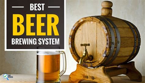 Top 5 Best Home Beer Brewing Kit and System Reviews: I’ll Drink to That ...