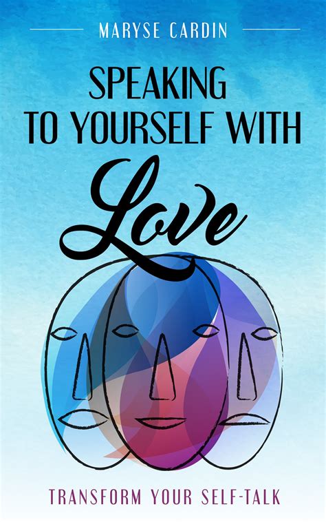 Positive self talk and self love book, download a free chapter — Maryse ...