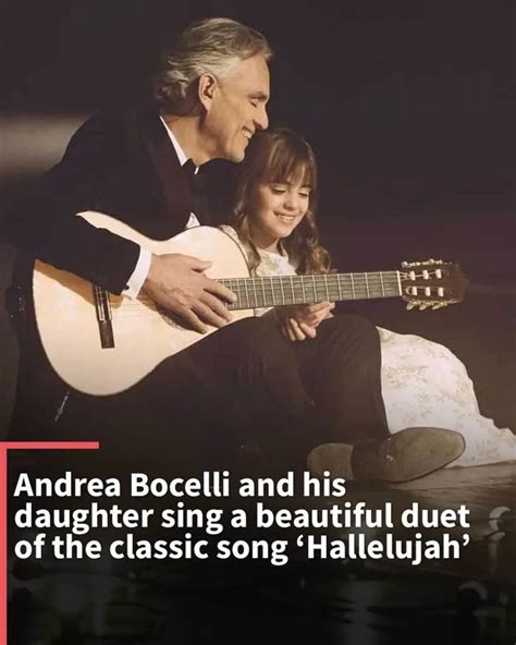 Andrea Bocelli and his daughter sing 'Hallelujah'