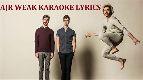 AJR - WEAK KARAOKE COVER LYRICS - YouTube