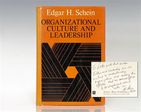 Organizational Culture and Leadership Edgar H. Schein First Edition Signed