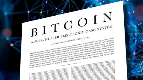 Satoshi Nakamoto’s Seminal Bitcoin White Paper Turns 14 Today - Erraweb ...