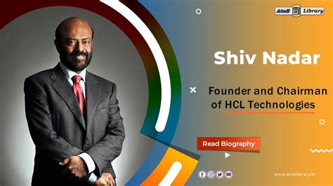 Biography of Shiv Nadar the Founder of HCL Technologies - AtoZ Library