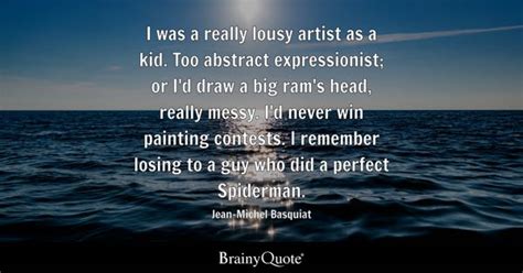 Top 10 Jean-Michel Basquiat Quotes - BrainyQuote