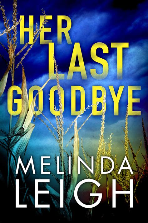 Her Last Goodbye - Melinda Leigh