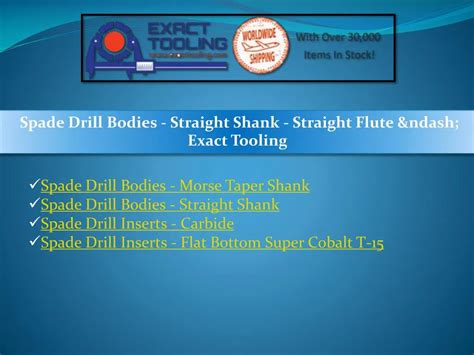 PPT - Spade Drill Bodies - Straight Shank PowerPoint Presentation, free download - ID:8023070