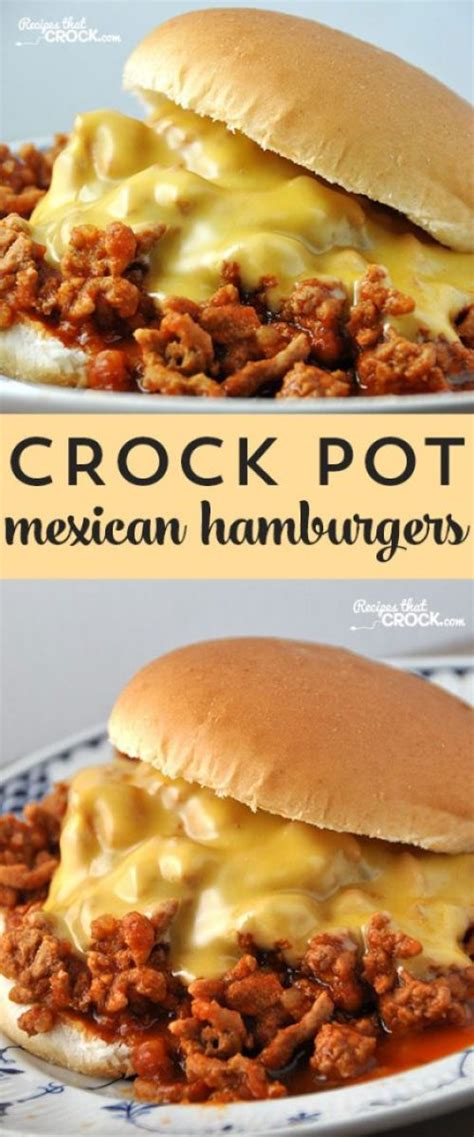 Crock Pot Mexican Hamburgers - Recipes That Crock!