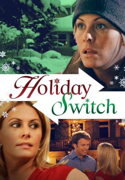 Watch Holiday Switch (2007) - Free Movies | Tubi