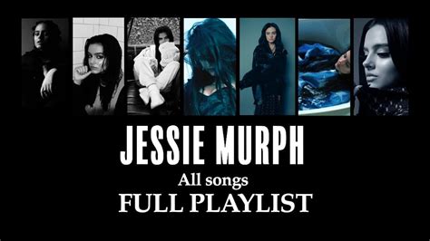 Jessie Murph - Full Playlist - All Released Songs - YouTube Music : u ...