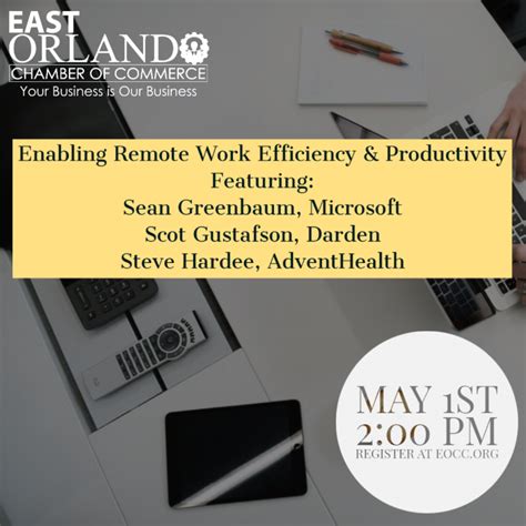 East Orlando Chamber of Commerce Free Webinar: Enabling Remote Work Efficiency & Productivity ...