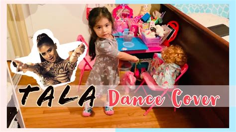 TALA Dance Cover - YouTube