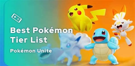 Tier list Pokémon UNITE: the best pokemons - JeuMobi.com