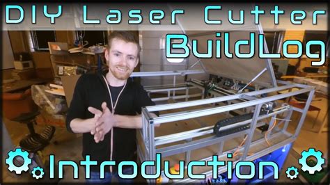 DIY Laser Cutter Buildlog - Introduction - YouTube